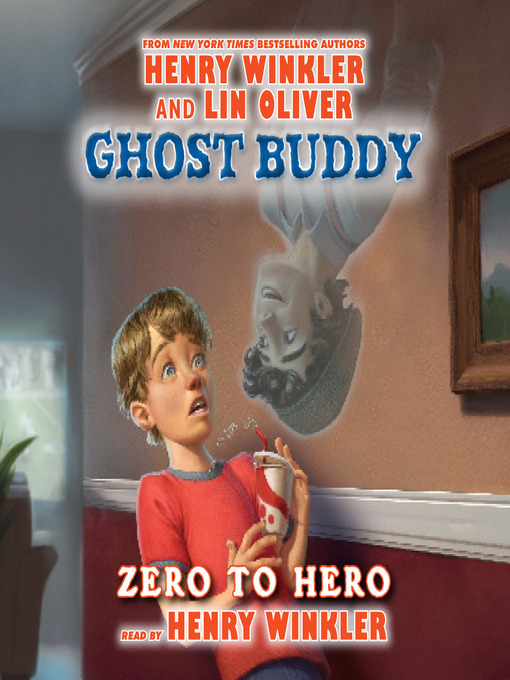 Title details for Ghost Buddy by Henry Winkler - Available